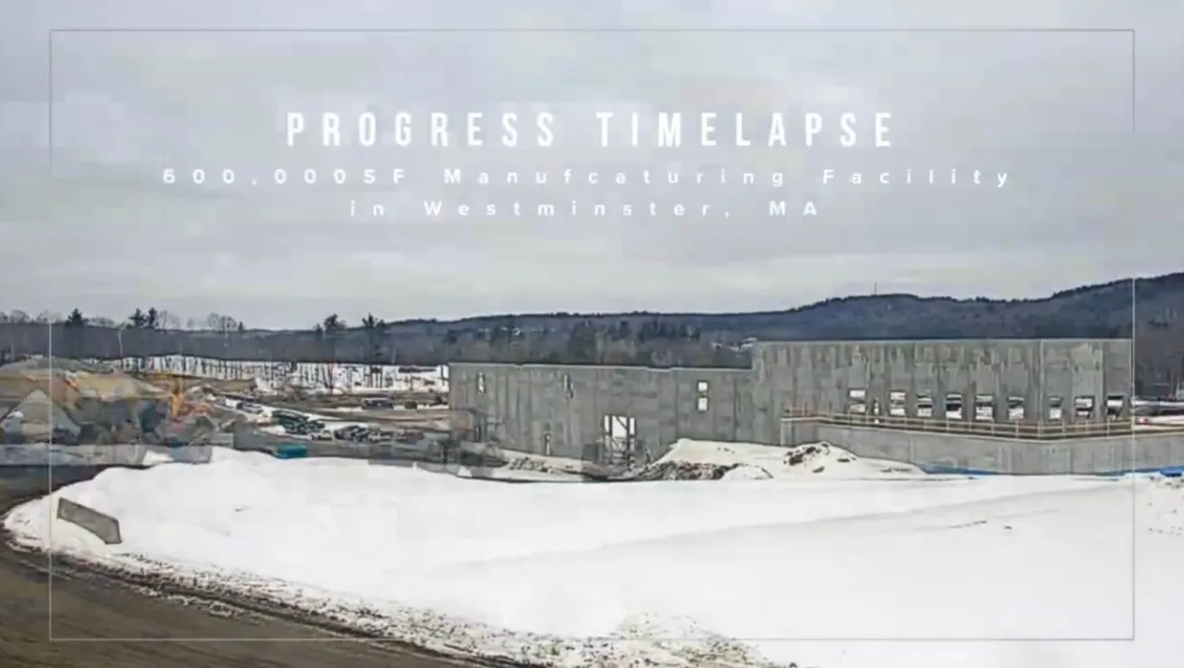TIMELAPSE: 600,000 SF Distribution Facility | Westminster, MA