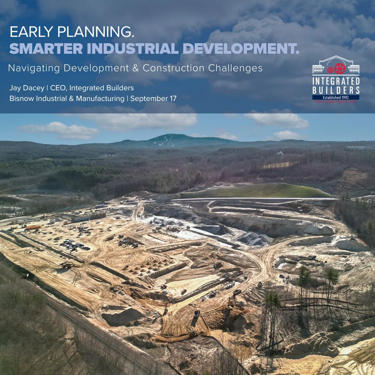 INDUSTRIAL DEVELOPMENT STARTS LONG BEFORE CONSTRUCTION.